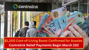 $1,200 Cost-of-Living Boost Confirmed for Australians — Centrelink Relief Payments Begin March 2026