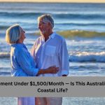 Beach Retirement Under $1,500/Month — Is This Australia’s Cheapest Coastal Life?