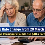 Deeming Rate Change From 20 March 2026 – Why Some Pensioners Could Lose $40 a Fortnight