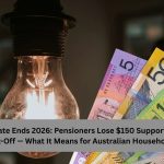 Energy Rebate Ends 2026: Pensioners Lose $150 Support After 2025 Cut-Off — What It Means for Australian Households