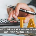 Hidden $1,600 Tax Refund Trick Aussies Are Using Before EOFY 2026 – What You Need to Know
