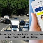 New Driving Licence Rule Starts April 2026 — Aussies Over 70 Must Pass Medical Test or Risk Losing Licence